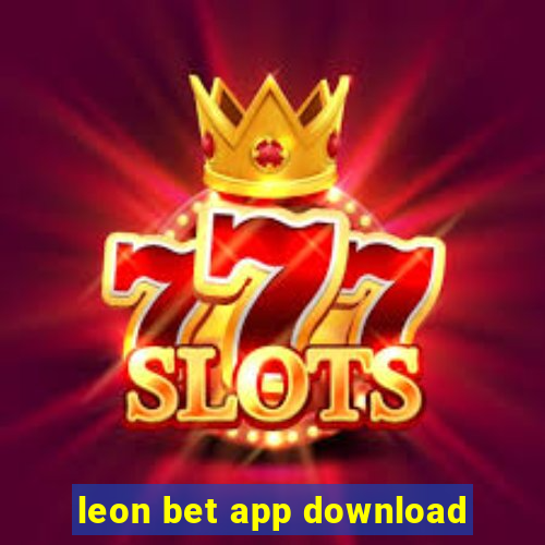 leon bet app download